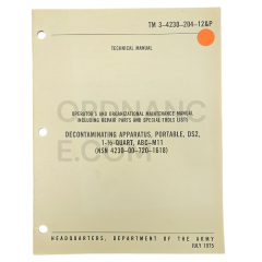 Technical Manual (TM 3-4230-204-12&P) for Truck Mounted Decontaminating Apparatus M11 July 1975 NSN 4230-00-720-1618