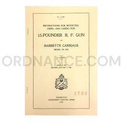 15-Pounder R.F. Gun and Model of 1902 Barbette Carriage Instruction Manual
