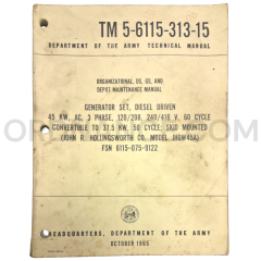 Technical Manual (TM 5-6115-313-15) for Hollingsworth Model JHDW45A Generator Set October 1965 FSN 6115-075-9122
