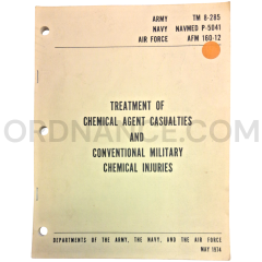 Technical Manual (TM 8-285) for Treatment of Chemical Agent Casualties and Conventional Military Chemical Injuries May 1974