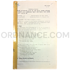 Technical Manual Change 2 (TM 9-252) for 40mm Automatic Gun M1, Antiaircraft Gun Carriage M2A1, and Gun Mount M3 January 1956