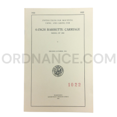 6-Inch Model of 1900 Barbette Carriage Instruction Manual