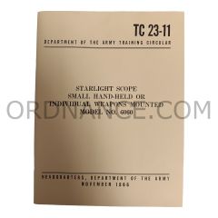 Reproduction of TC23-11 Starlight Scope Small Hand-Held or Individual Weapons Mounted Model No. 6060