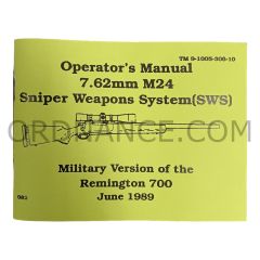 Reproduction of TM 9-1005-306-10 7.62mm M24 Sniper Weapons System (SWS)