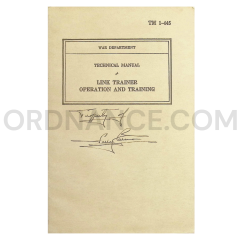 TM 1-445 Link Trainer Operation and Training Technical Manual Dated: 1940