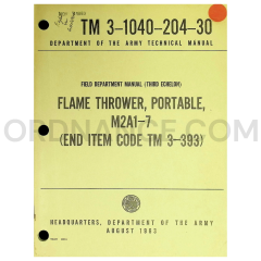 TM 3-1040-204-30 Flame Thrower, Portable, M2A1-7 Technical Manual Dated: 1963