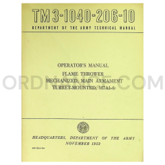 TM 3-1040-206-10 Flame Thrower Mechanized, Main Armament Turret-Mounted, M7A1-6 Operator's Manual Dated: 1959