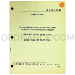 TM 3-1055-456-12 66mm, 4-Tube, M202A1 Rocket Launcher (NSN 1055-00-021-3909) Technical Manual Dated: 1975