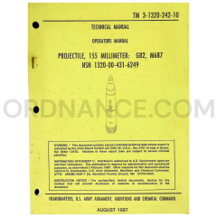 TM 3-1320-242-10 for 155mm, M687, GB2 Projectile (NSN 1320-00-431-6249) Technical Manual Dated: 1987