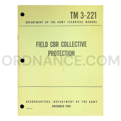 TM 3-221 Field CBR Collective Protection Technical Manual Dated: 1966