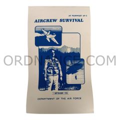 Reproduction of AF Pamphlet 64-5 Aircrew Survival