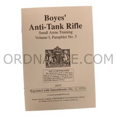 Reproduction of Boyes' Anti-Tank Rifle Volume I, Pamphlet No. 5