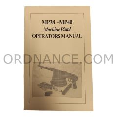 Reproduction of MP38-MP40 Machine Pistol Operators Manual