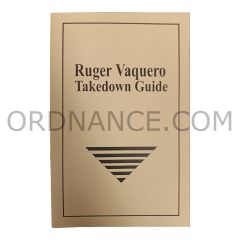 Reproduction of Ruger Vaquero Takedown Guide