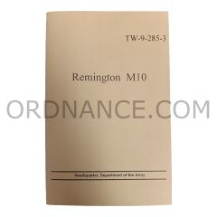 Reproduction of TW-9-285-3 Remington M10