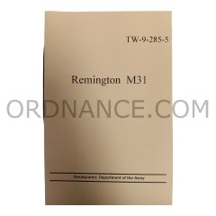 Reproduction of TW-9-285-5 Remington M31